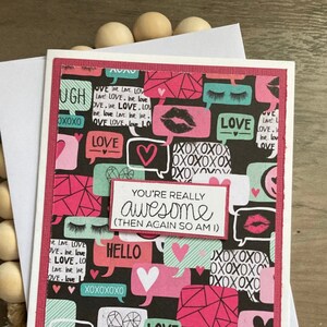 You&#39;re Really Awesome Then Again So Am I | Friendship Greeting Card | Love Card | Valentine Card