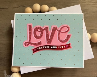 Love Forever And Ever Greeting Card | Valentine's Day Card | Wedding Card | Anniversary Card | Just Because Card