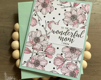 To The Most Wonderful Mom | Mom Greeting Card | Mother's Day Card | Birthday Card | Floral Card