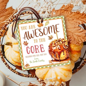 Caramel Apple Appreciation Treat Tags You Are Awesome to the Core Treat Tags Caramel Apple Favor Tags Fall Treat Tags Corjl CA1
