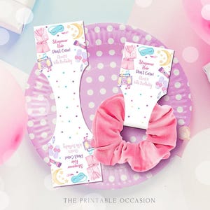 Editable Sleepover Favors Birthday Slumber Party Favors Scrunchie Hair Pajama Party Sleepover Hair Don't Care Template Printable Corjl SO1