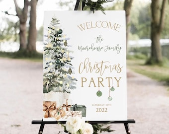 May include: A white sign on a black easel with the words "WELCOME the Moorehouse Family CHRISTMAS PARTY" in gold script. A watercolor Christmas tree and gifts are on the left. The date "SATURDAY 20th 2022" is at the bottom.