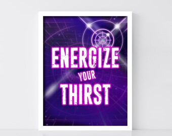 SALE Laser Tag Sign, Printable Laser Tag 'Energize Your Thirst' Birthday Party Sign, Glow Party, Gamer Party, Neon Party GLT