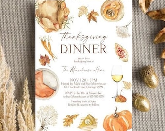 May include: Thanksgiving Dinner invitation with watercolor illustrations of a roasted turkey, pumpkin, pie, and wine glass. The invitation includes the text "Thanksgiving Dinner" and event details, such as the date, time, and location.