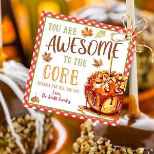 Caramel Apple Gift Tag Awesome to the Core Teacher Appreciation Tag Fall Thank You Gift Editable Printable Treat Tag CA1