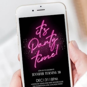 Pink Neon Glitter Digital Birthday Invitation Template It's Party Time Mobile Evite Text Message Phone Invite Hot Pink Glow Teen Party AB1