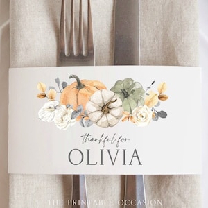 Thanksgiving Napkin Wrapper Place Card Editable Pumpkin Thanksgiving Name Card Template Printable Place Card Thankful For Name Tag TG T8