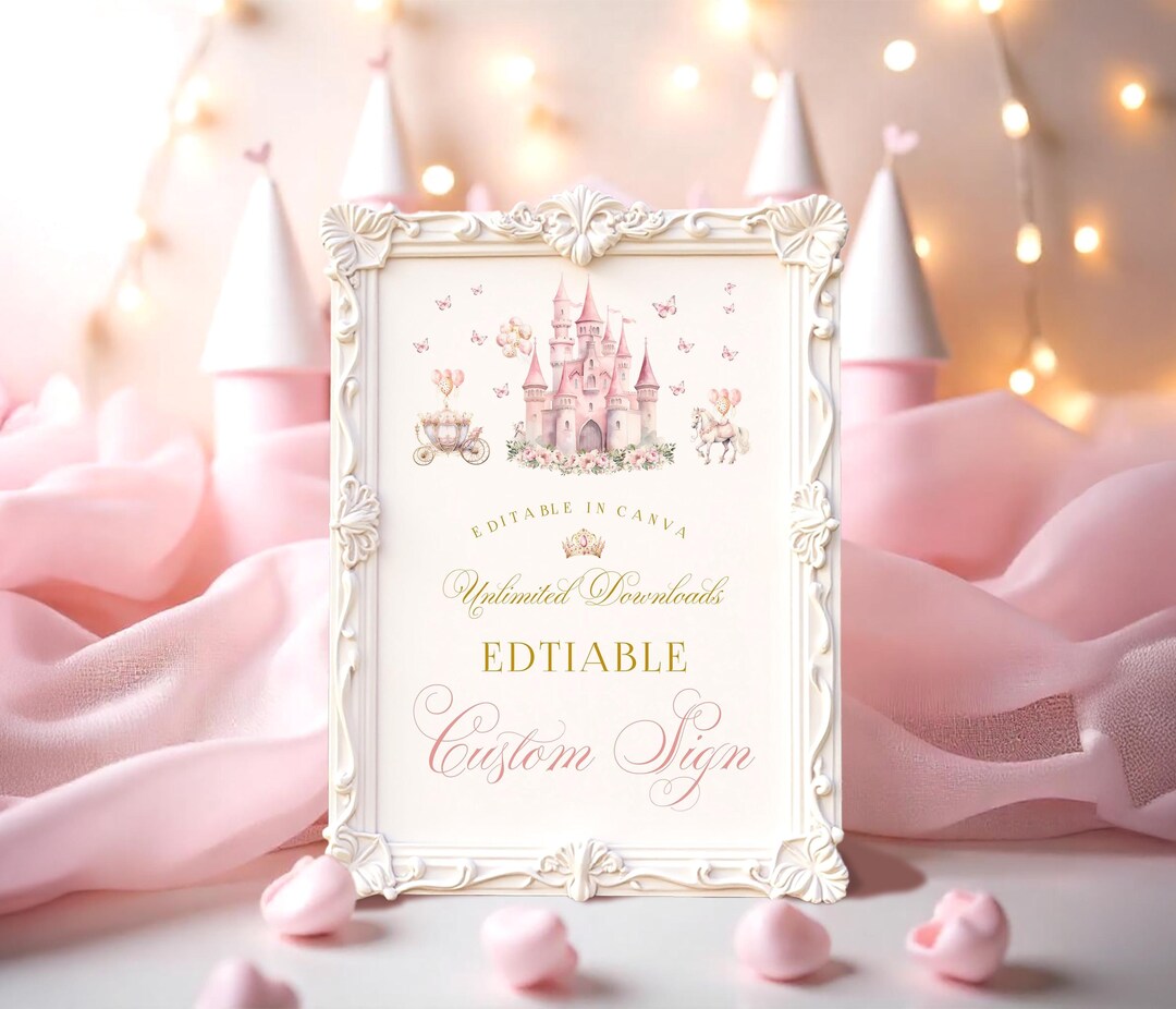 Princess Custom Signs Editable Princess Birthday Table Sign Canva Template Royal Princess ...