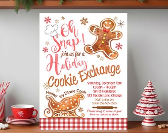 EDITABLE Holiday Cookie Exchange Invitation Christmas Cookie Exchange Invitation Baking Oh Snap Gingerbread Printable Instant Download GN1