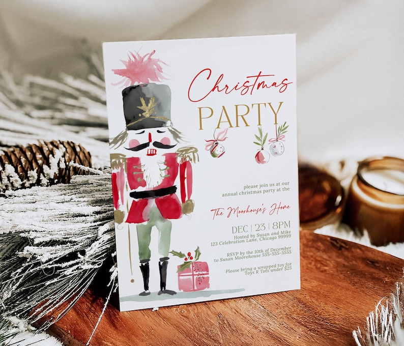 Editable Nutcracker Christmas Party Invitation featuring a watercolor nutcracker soldier in red and green attire with gold accents, festive ornaments, and holiday typography. Displayed standing on a wooden surface surrounded by pinecones, frosted greenery, and cozy winter textures, creating a warm Christmas party atmosphere.