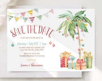 Christmas In July Save The Date Template Editable Tropical Christmas in Party Printable Palm Tree Holiday Save The Date Printable TC1