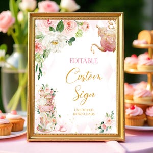 May include: A framed sign with a gold border, featuring floral and teacup illustrations. The sign reads "Editable Custom Sign" in elegant script, with "Unlimited Downloads" below. Pink and white diamond pattern background.