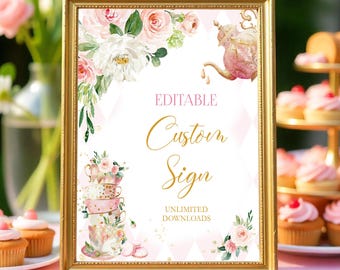 EDITABLE Baby Shower Tea Party Table Sign Template Birthday Par-tea Floral Pink Gold Custom Sign Garden Party Template Printable Corjl TE1