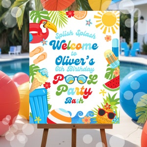 May include: A colorful pool party sign on a wooden easel. The sign says "Welcome to Oliver's 6th Birthday Pool Party Bash" with illustrations of a toucan float, ice cream, sunglasses, and a watermelon slice. The background shows a pool.