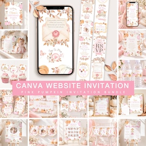May include: A digital Canva website invitation bundle featuring a pink pumpkin theme with floral accents. The set includes mobile-friendly invitation templates, thank you cards, cupcake toppers, food tents, banners, and signage for a birthday party.
