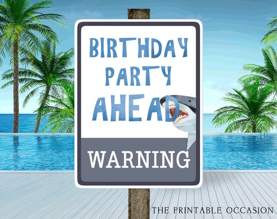 SALE 8x10 Printable Shark Sign, Warning Birthday Party Ahead Sharks Sign, Sharks Birthday Pool Party Printable Sign SHK Il_570xn