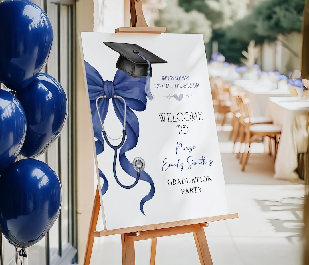 Navy Grad Sign Editable Navy Blue Nursing Graduation Welcome Sign Coquette Bow Nurse ...