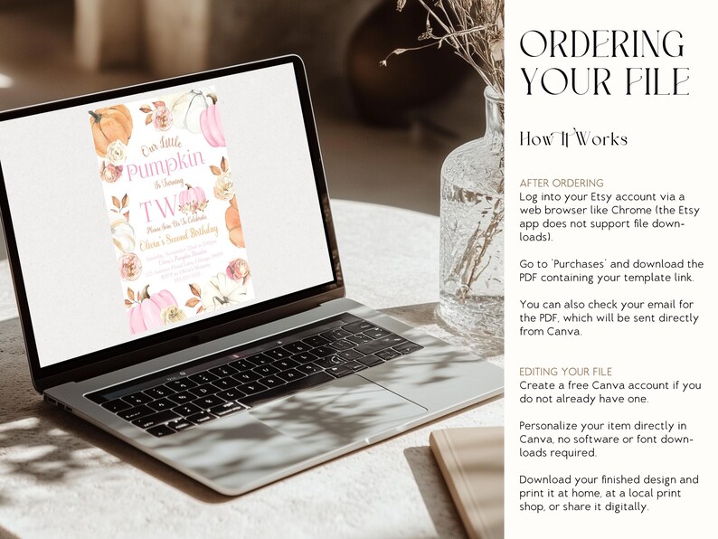 May include: A laptop displays a digital invitation with a pumpkin theme. The invitation reads "Our Little Pumpkin is Turning Two" with floral and pumpkin illustrations. The laptop is open on a light-colored surface.