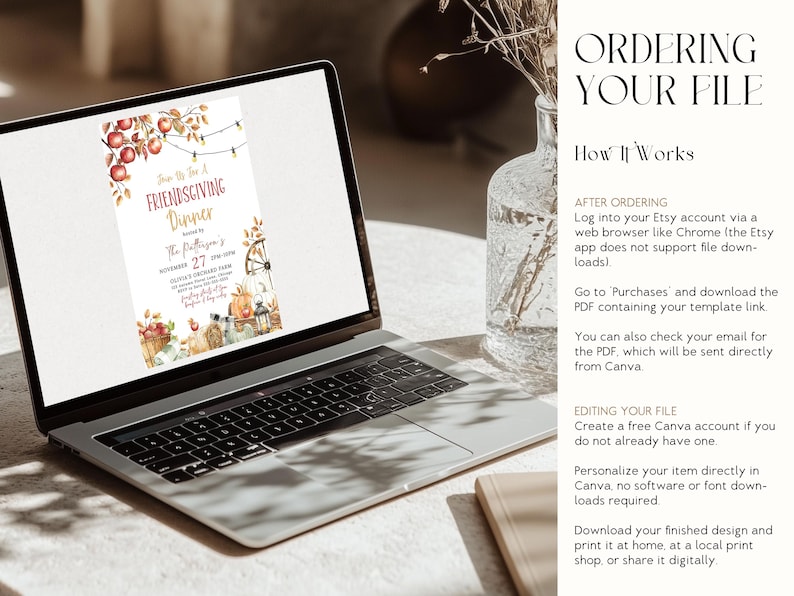 May include: A laptop displays a Friendsgiving Dinner invitation with fall-themed illustrations of apples, pumpkins, and a wagon wheel. The screen also shows the text "Ordering Your File" and instructions for downloading and editing the file.
