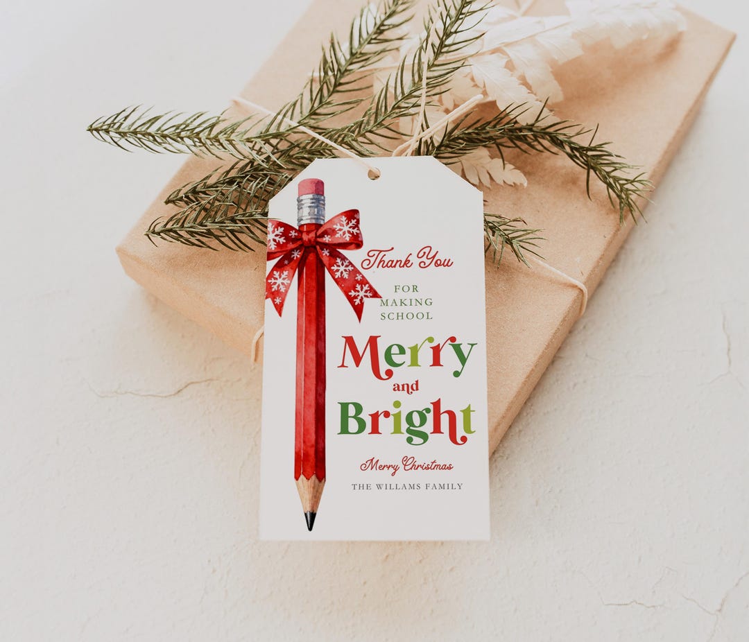 Editable Teacher Christmas Gift Tag Thank You for Making School Merry ...
