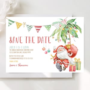 Tropical Christmas In July Save The Date Template Editable Tropical Santa Clause Christmas in Party Printable Palm Tree Holiday Party TC1
