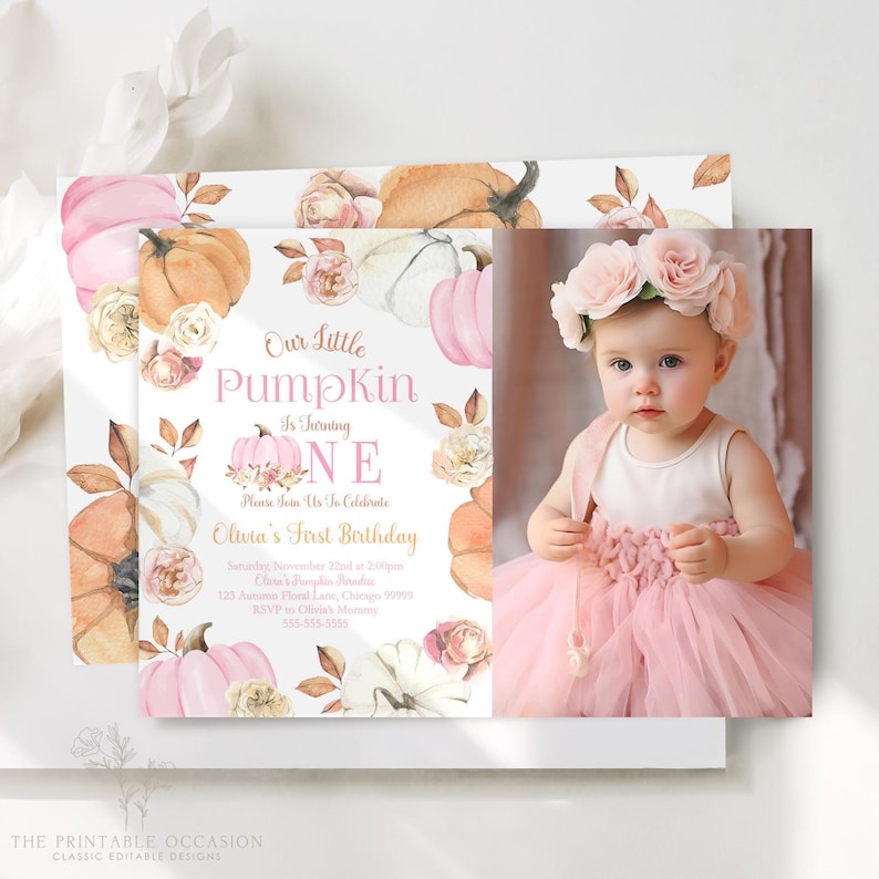 Editable pink and orange pumpkin first birthday invitation featuring watercolor pumpkins roses and fall leaves with personalized text for a girl’s first birthday paired with a photo of a baby girl wearing a pink tutu and floral crown displayed side by side for a styled mockup showing invitation and photo card together
