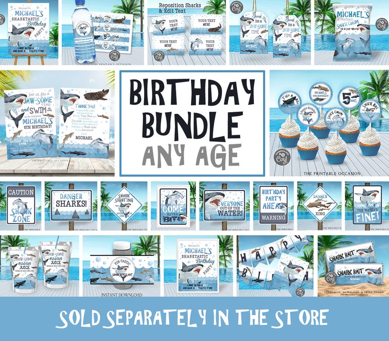 May include: A birthday party printable bundle featuring a shark theme. The bundle includes invitations, thank you cards, cupcake toppers, water bottle labels, signs, and a banner. The colors are blue, white, and gray. The text on the image says "Birthday Bundle Any Age".