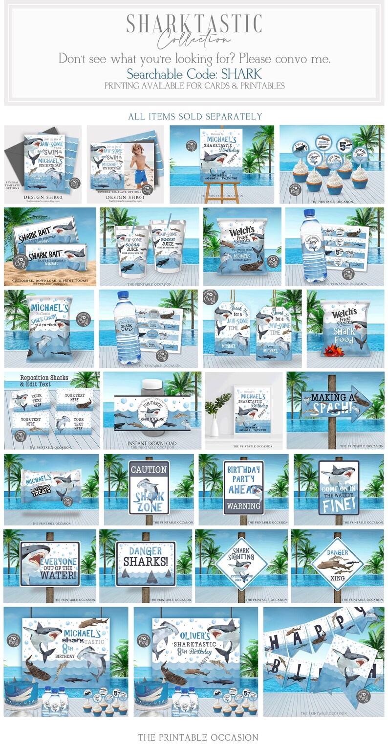 May include: A collection of printable party decorations featuring a shark theme. The decorations include signs, banners, cupcake toppers, and food labels. The designs feature blue, white, and gray colors with illustrations of sharks and ocean waves.
