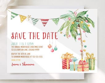 Christmas In July Save The Date Template Editable Palm Tree Tropical Christmas in Party Printable Holiday Save The Date Printable TC1