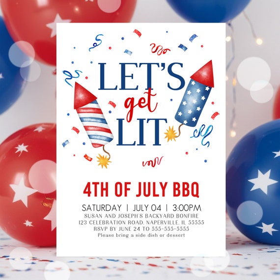 EDITABLE 4th of July Party Invitation Template Lets Get Lit 4th of July Backyard BBQ Printable  Invitation 4th July BBQ Invitation P1