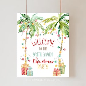 Tropical Christmas Party Welcome Sign Editable Christmas In July Tropical Beach Welcome Sign Template Beach Holiday Welcome Sign Corjl TC1