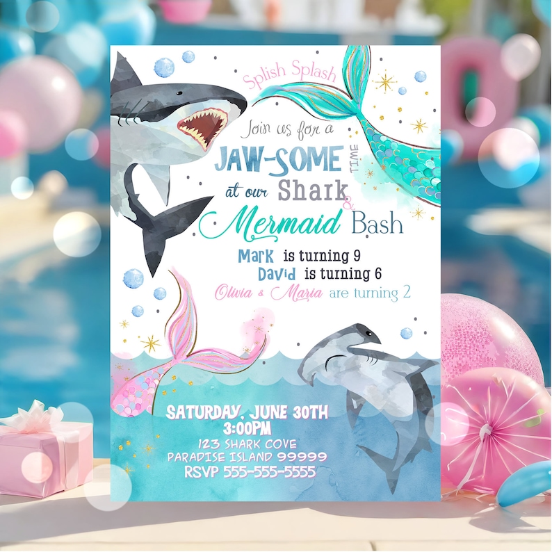 May include: A blue and green invitation with a shark and mermaid tail design. The text reads "Splish Splash Join us for a Jaw-Some at our Shark Mermaid Bash Mark is turning 9 David is turning 6 Olivia & Maria are turning 2 Saturday, June 30th 3:00PM 123 Shark Cove Paradise Island 99999 RSVP 555-555-5555"