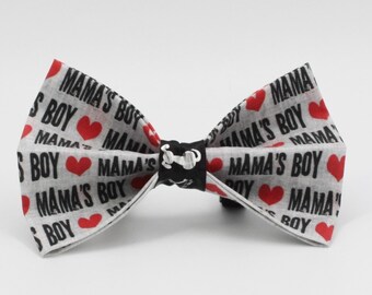 Mama's Boy Bow Tie/Silly dog bow tie/Love my Mom Bow tie/Pet collar Bow Tie/Bowtie/Bow Tie/Bow Tie  Collar/Collar Accessories