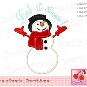 Let it Snow Snowman Machine Embroidery Applique Design CH0193