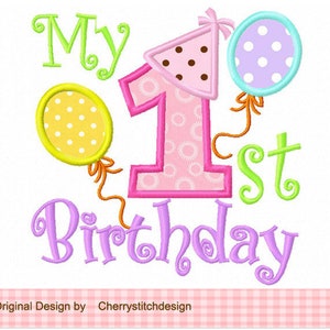 Applique de broderie machine pour mon 1er anniversaire