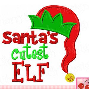 May include: Red and green embroidered design with the text "Santa's Cutest Elf" and a red elf hat with a green brim.