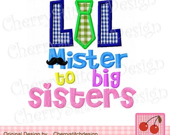 Diseño de apliques de bordado a máquina de Lil mister a big sisters