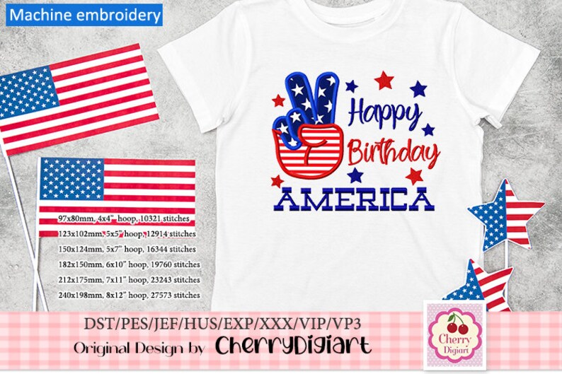 May include: Machine embroidery design featuring a peace sign with an American flag design, the text "Happy Birthday America", and several stars. The design is available in various sizes, from 4x4 inches to 8x12 inches.
