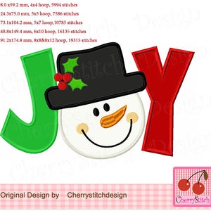 May include: A festive design featuring the word "JOY" with a snowman face replacing the "O". The "J" is green, the "Y" is red, and the snowman has a black hat, orange nose, and rosy cheeks. The design is by Cherrystitchdesign.