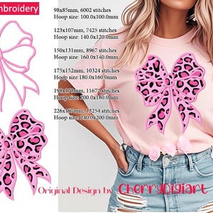 May include: Pink machine embroidery designs featuring bow shapes. One bow is a solid outline, and the other has a leopard print pattern. The designs are displayed with size and stitch count information. The image also shows a pink t-shirt with a leopard print bow design.