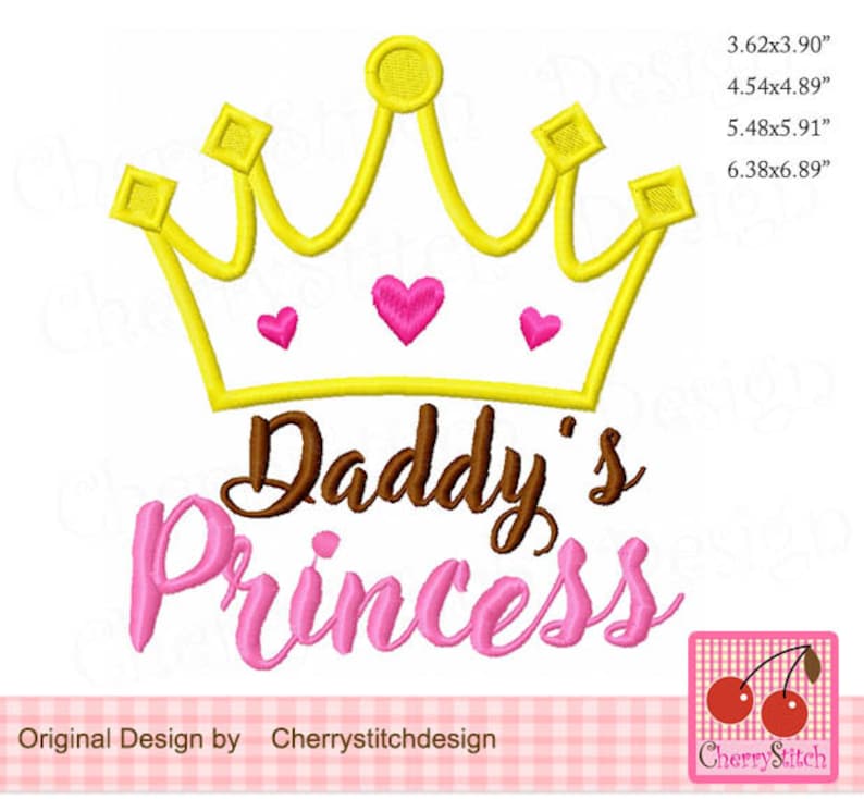 5x5 Daddy/'s Princess Father/'s Day Machine Embroidery Applique Design FM075-4x4 6x6 and 7x7