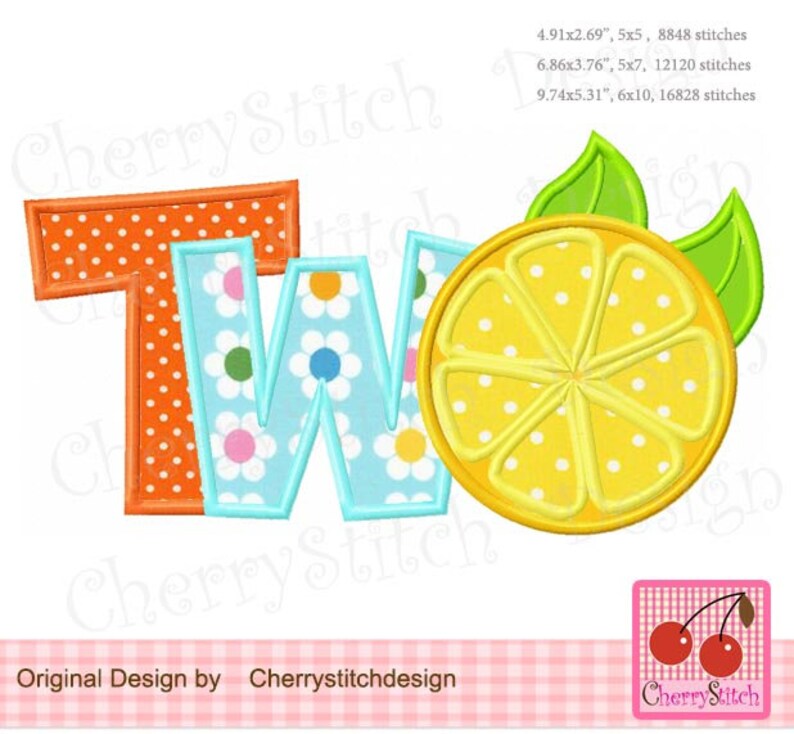 May include: Embroidered design of the word "TWO" in orange and blue with white polka dots and flowers. A yellow lemon slice with green leaves is next to the word.
