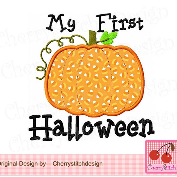 My  First Halloween, 1st Halloween Machine Embroidery Applique HL0041- 4x4 5x5 6x6 inch