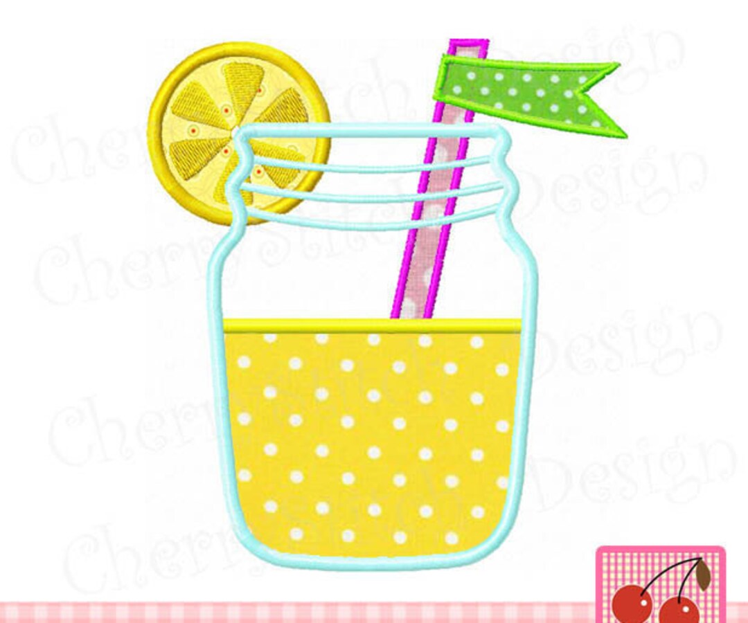 Lemonade Mason Jar Machine Embroidery Applique Designsum0002 Etsy