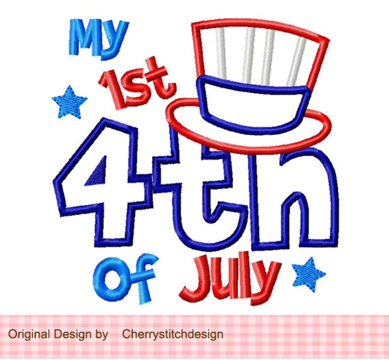 Embroidery design My 1st 4th of July Patriotic Machine Embroidery Applique image 2