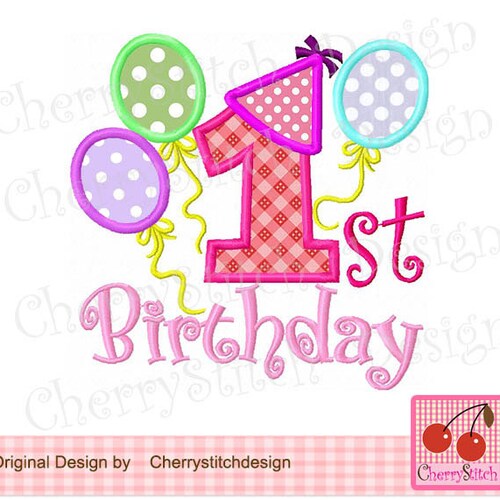 My 1st Birthday Applique Digital Machine Embroidery Design 4 - Etsy