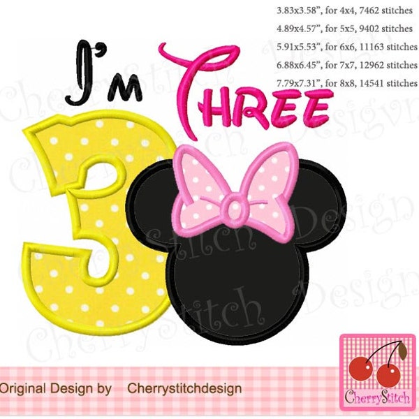 Je suis 3 Minnie Anniversaire Numéro 3 Machine Broderie Design MM0123