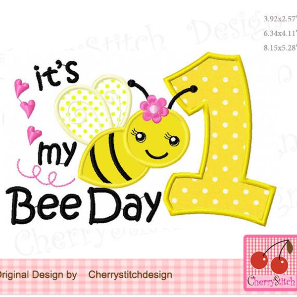 Bumble Bee It's my Bee Day Birthday Machine Embroidery Applique Design BIR151