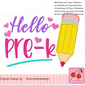 Back to School Hello Pre-k Machine Embroidery, pencil applique SCH101