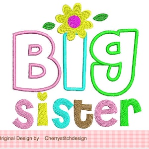 BIG sister Machine Embroidery Applique